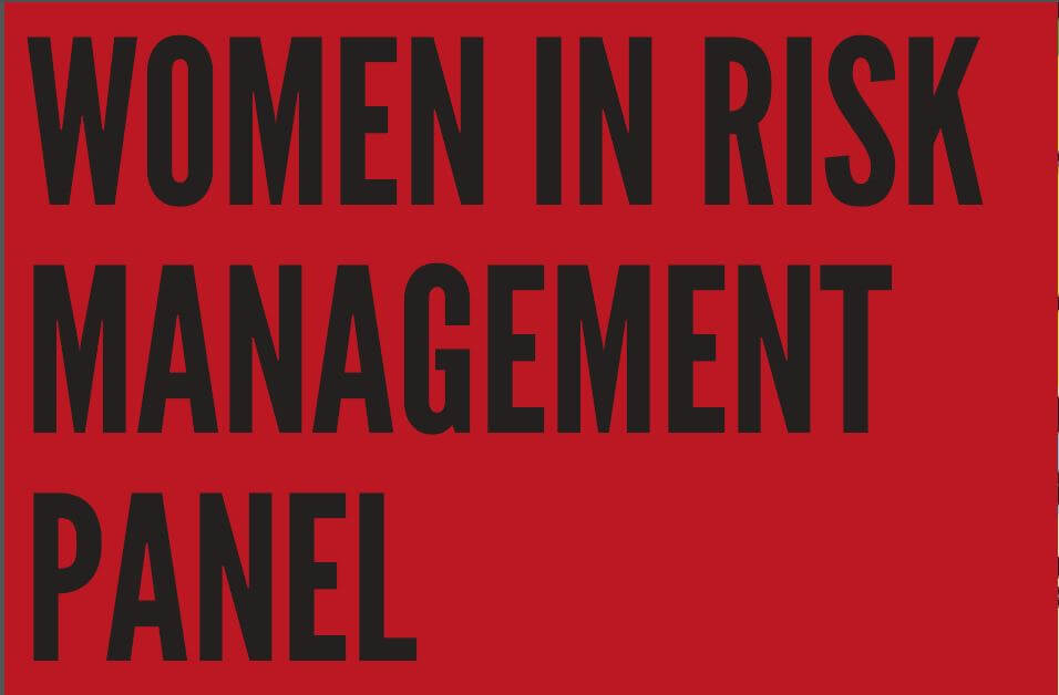 Featured image for “Women in Risk Management Panel”