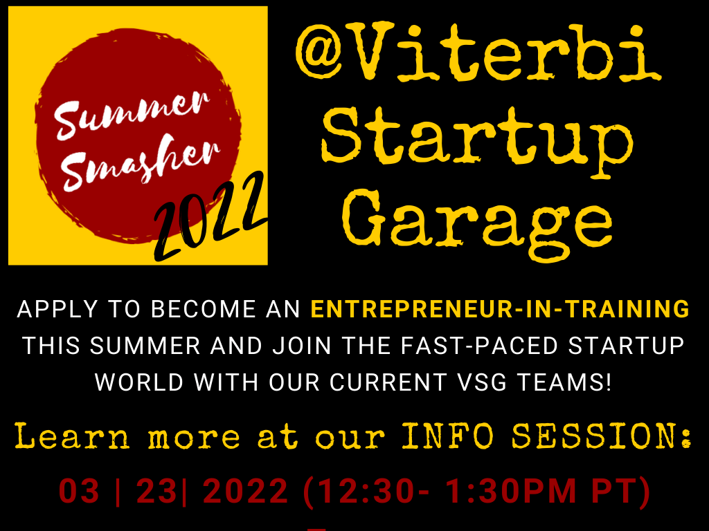 Featured image for “The Viterbi Startup Garage (VSG) Summer Smasher program”
